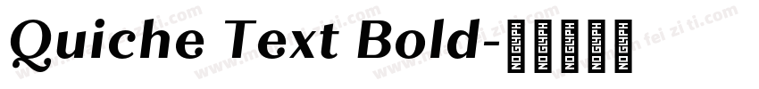 Quiche Text Bold字体转换